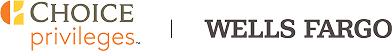 Choice Privileges and Wells Fargo Logo